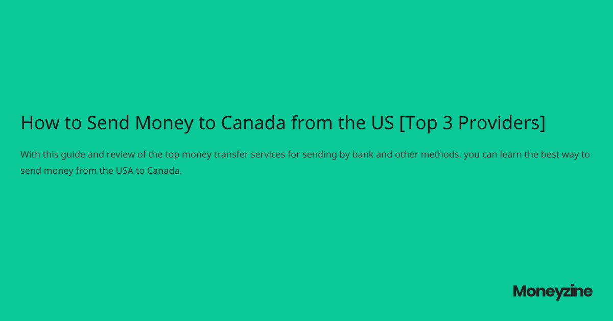 best way to send money to canada