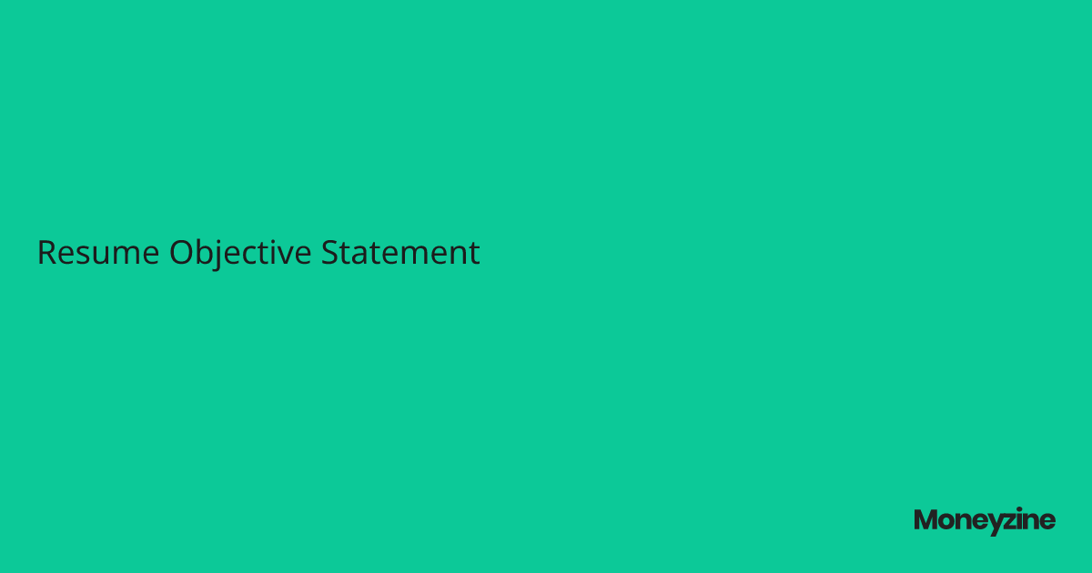 Resume Objective Statement