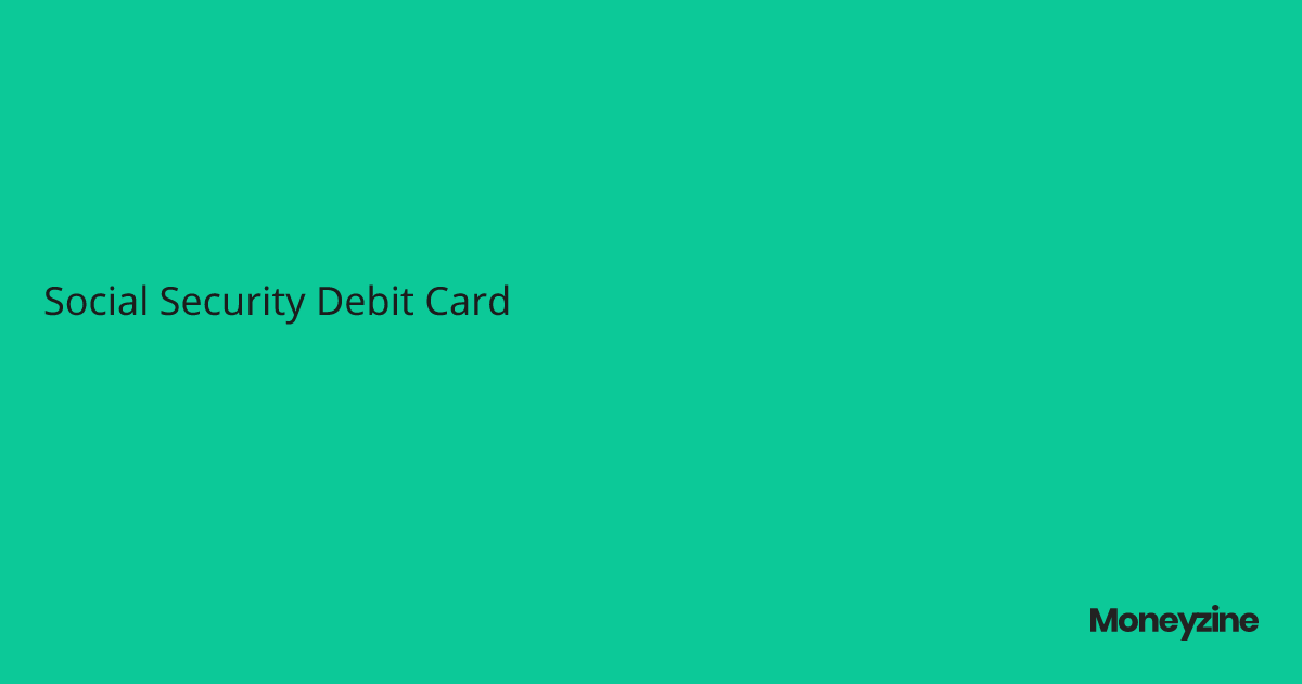 Social Security Debit Card